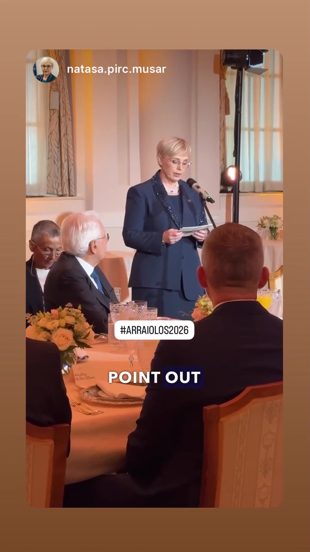 A story reshares a video of the Slovenian President's welcome speech at the dinner opening the Arraiolos 2026 meeting. She greets the guests, jokes that Slovenia is the only country with the word love in its name, and says Slovenia is hosting the group's 21st meeting for the first time.
