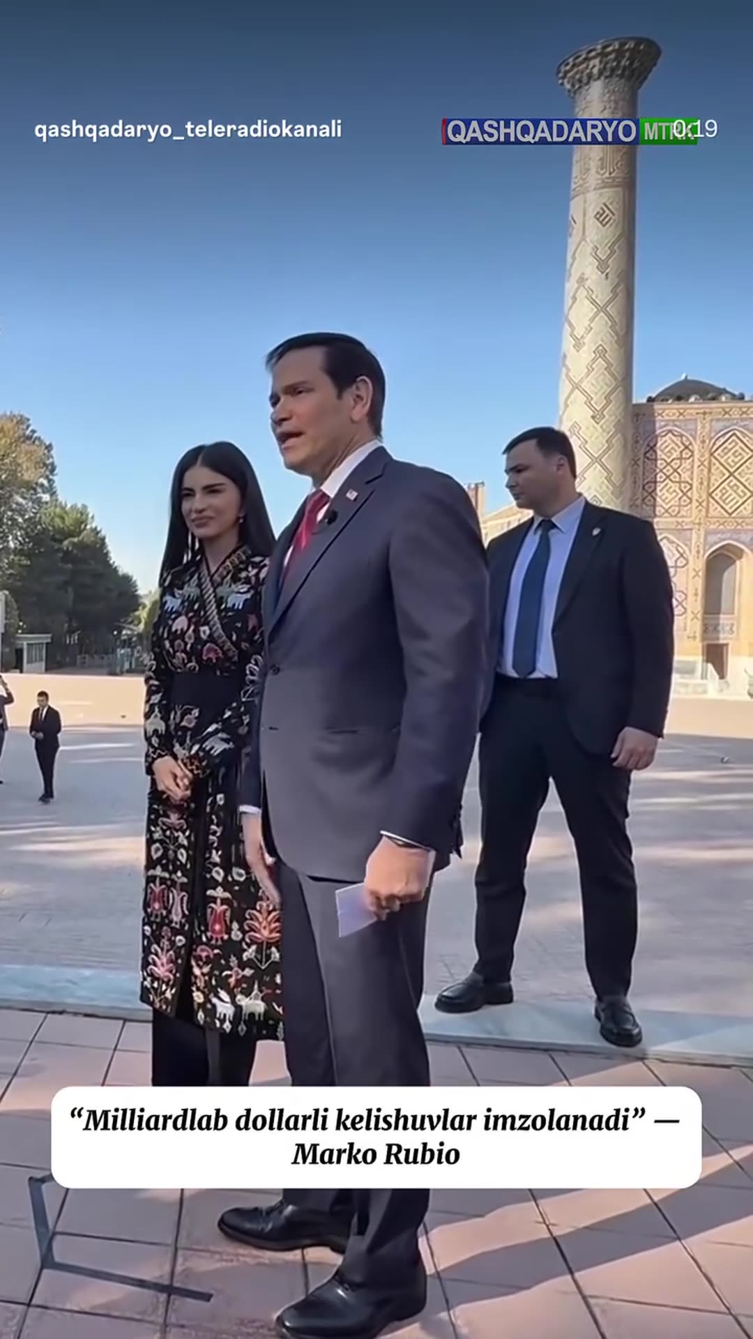 A story reshares a Qashqadaryo TV reel of US Secretary of State Marco Rubio speaking to journalists at the Registan in Samarkand beside Saida Mirziyoyeva. He says nearly 300 American companies are in Samarkand and billions of dollars of agreements are expected to be signed.