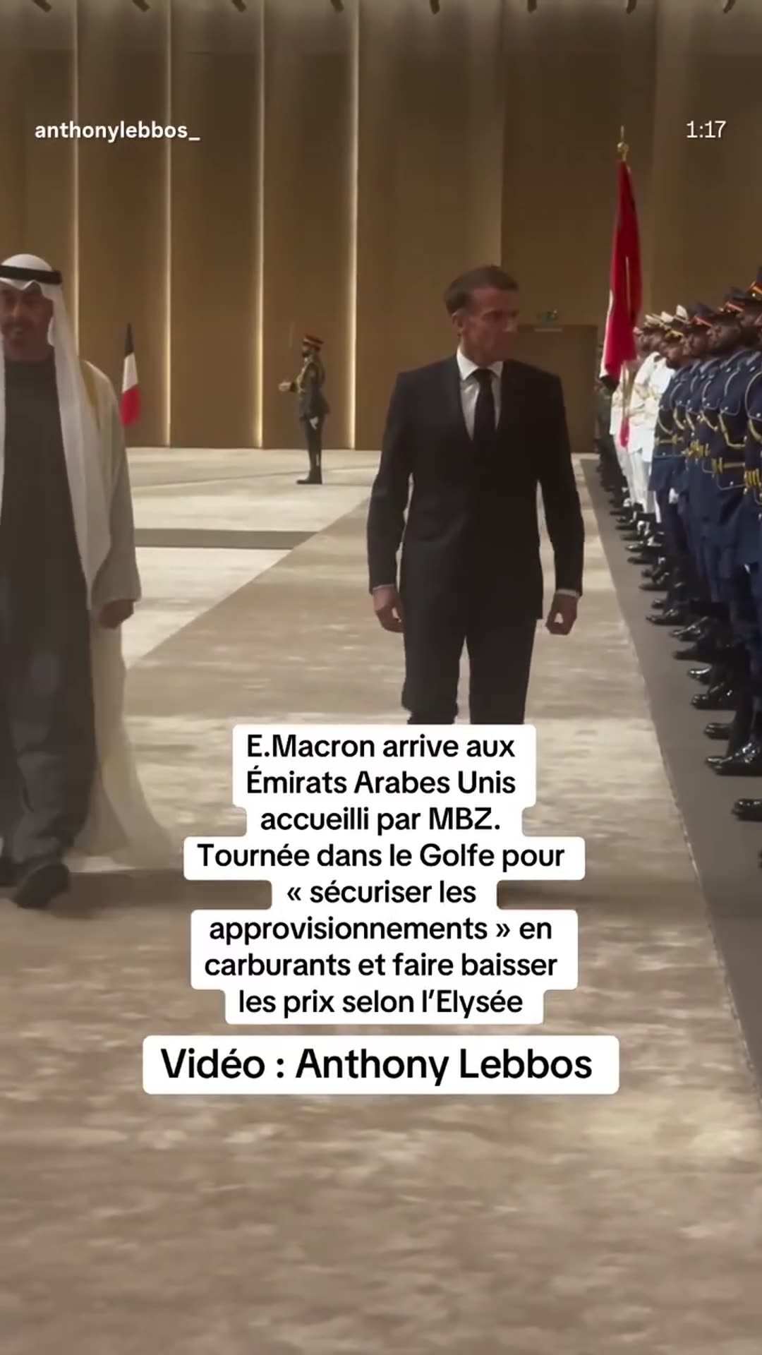 A reshared reel by @anthonylebbos_ shows the ceremonial arrival of Emmanuel Macron in the United Arab Emirates. He walks past an honor guard with his host, then greets the reception line and shakes hands with officials.