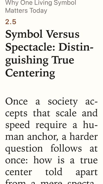 A story showing a screenshot of a reading-app page with a section titled "Symbol Versus Spectacle: Distinguishing True Centering", part of a text on why one living symbol matters today.