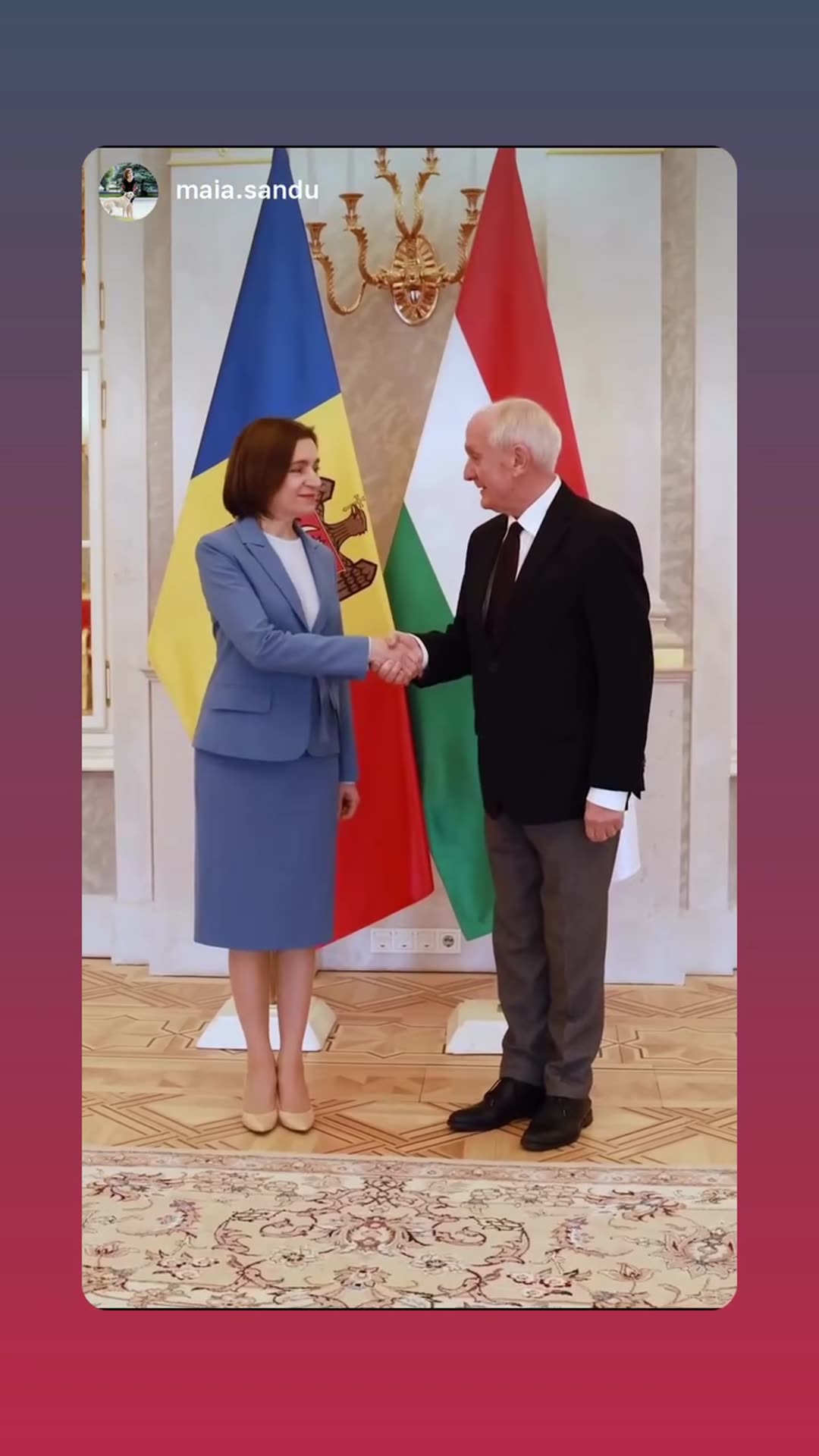 A story reshares Maia Sandu's video of her meeting with the Hungarian president. It shows the greeting on the red carpet, the walk up the stairs and through the palace with an honour guard, and a handshake photo in front of the Moldovan and Hungarian flags.